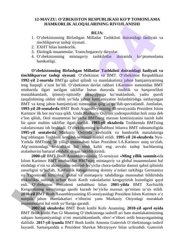 Oʻzbekiston respublikasi koʻp tomonlama hamkorlik rivojlanishi