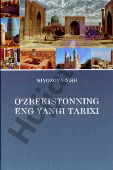 O‘zbekistonning eng yangi tarixi o‘quv qo‘llanma