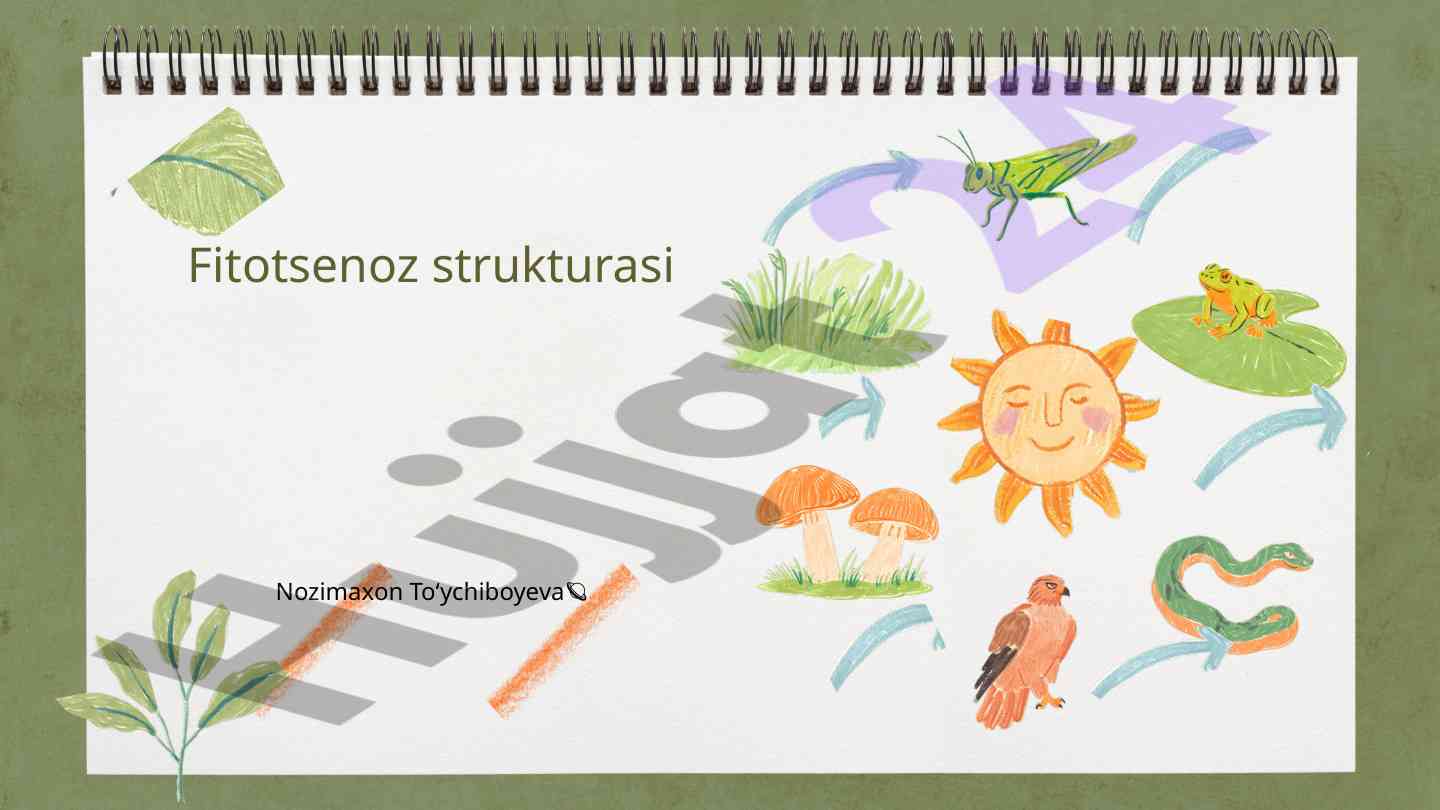 Fitotsenoz strukturasi va turlarining mahiyati
