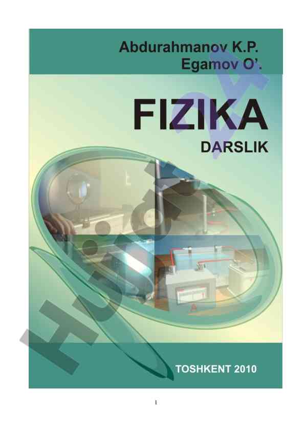 Darslik texnika yo’nalishida fizika fanidan