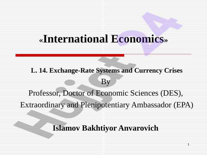 Exchange-rate systems and currency crises overview