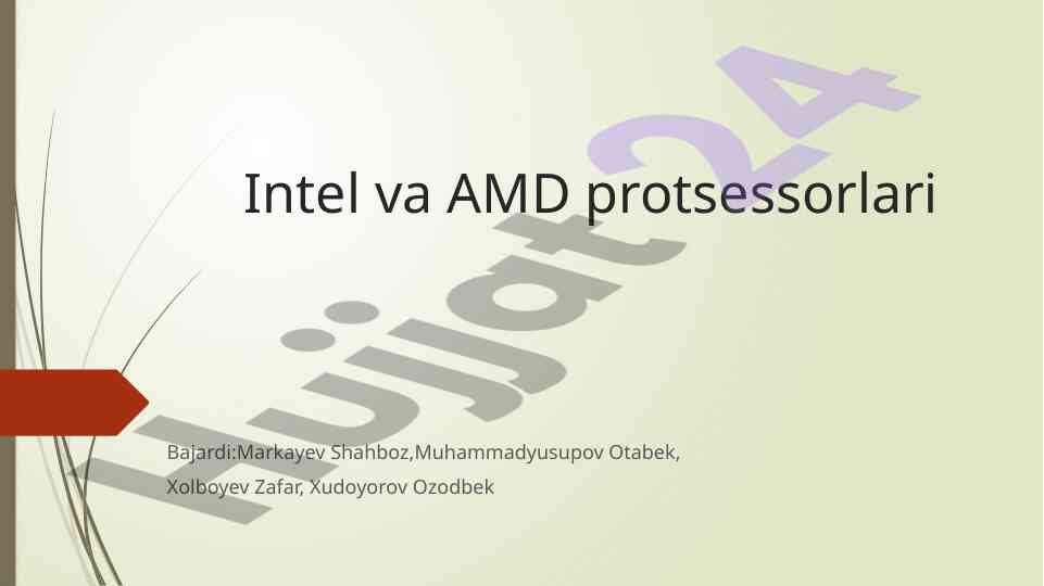 Intel va amd protsessorlari tarixi va ishlash prinsi