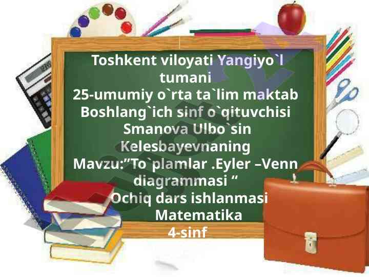 To`plamlar eyler – venn diagrammasi ochiq dars