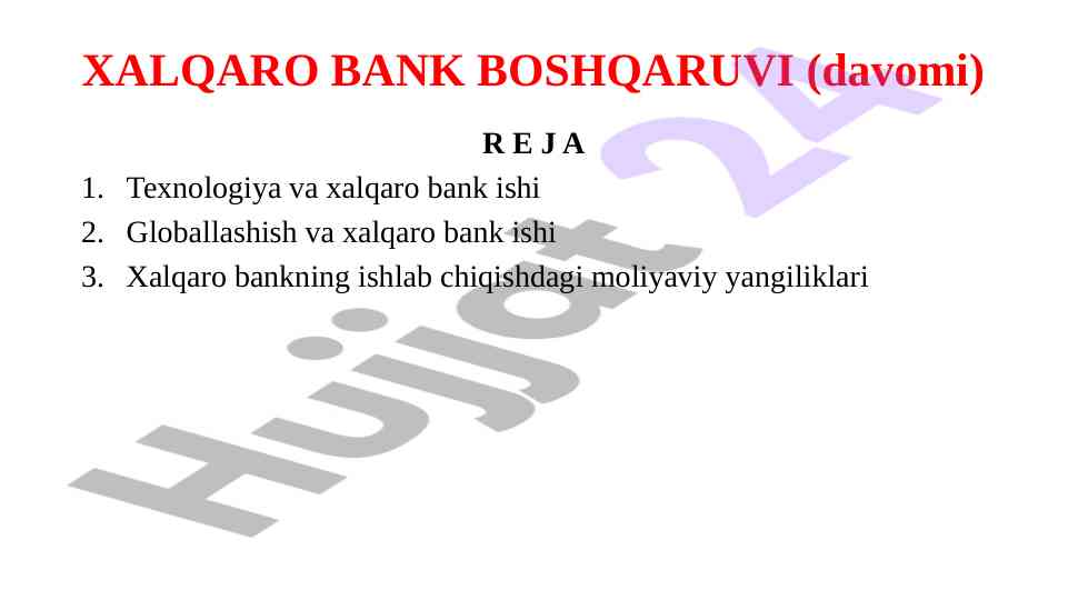 Xalqaro bank ishida texnologik inqilobning ta'siri