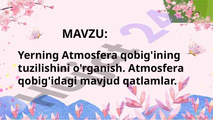 Yerning atmosfera qobig'i tuzilishi o'rganish
