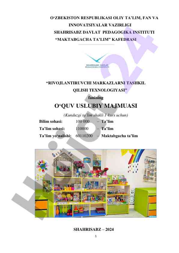 Rivojlantiruvchi markazlarni tashkil qilish texnologiyasi