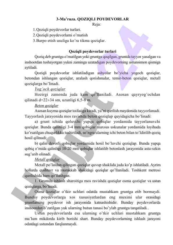Qoziqli poydevorlar turlari va ular o‘rnatilishi