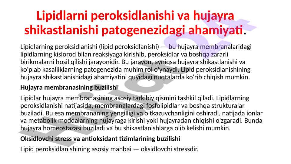 Lipidlarni peroksidlanishi va hujayra shikastlanishi