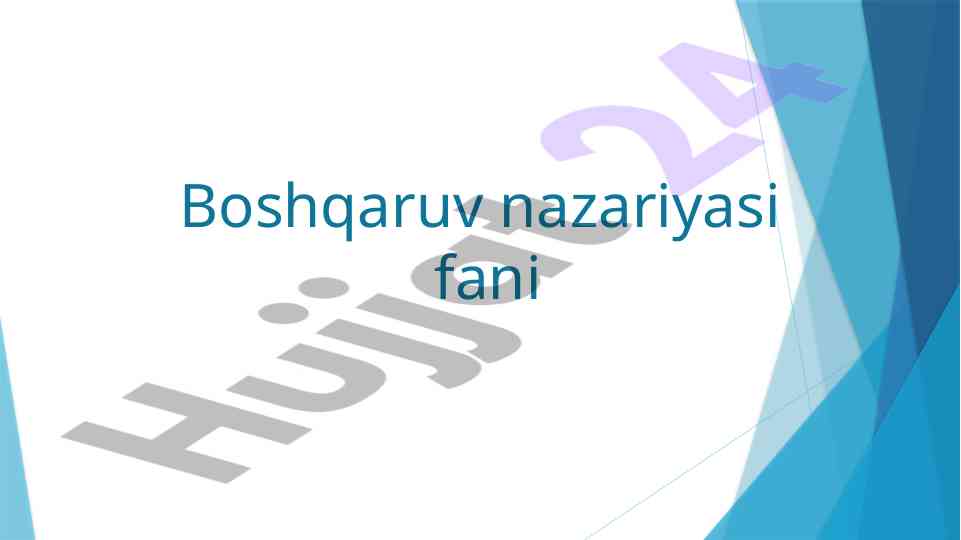 Boshqarish nazariyasining umumiy xususiyatlari