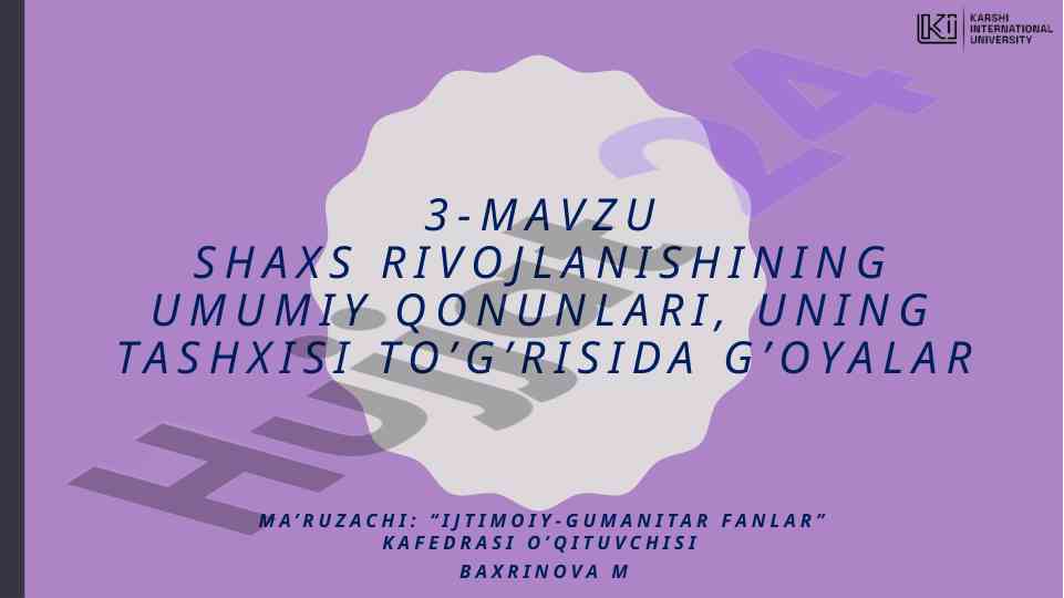 Shaxs rivojlanishi va uning ta'sir etuvchi omillari