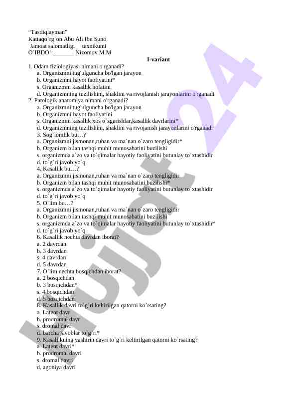 Odam fiziologiyasi va patologik anatomiya savollari