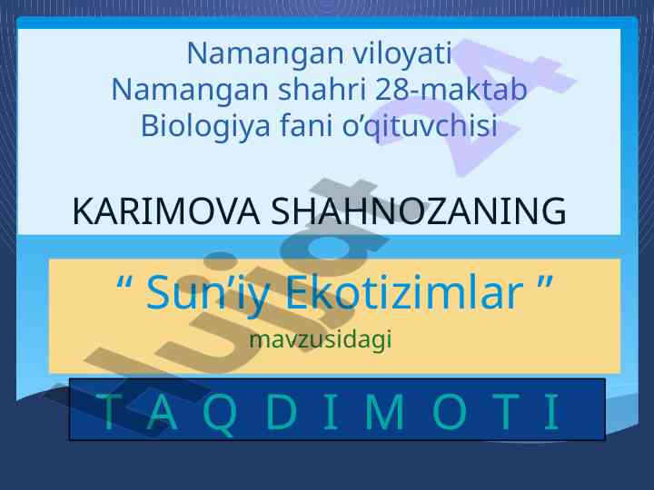 Sun’iy ekotizimlar mavzusidagi taqdimot