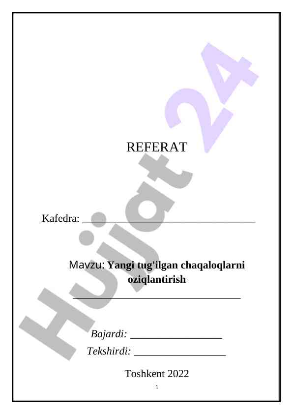 Yangi tug'ilgan chaqaloqlarni oziqlantirish bo'yicha referat