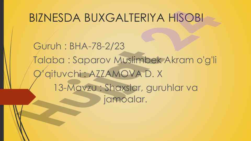 Shaxslar va guruhlar tushunchasi bo'yicha o'quv materiallari