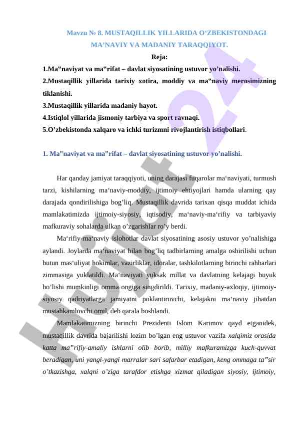 Mustaqillik yillarida o'zbekistondagi ma'naviya taraqqiyoti