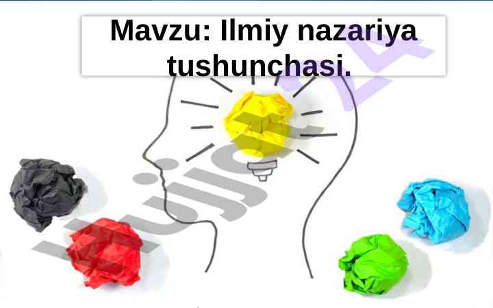 Ilmiy nazariya tushunchasi: rivojlanish jarayoni