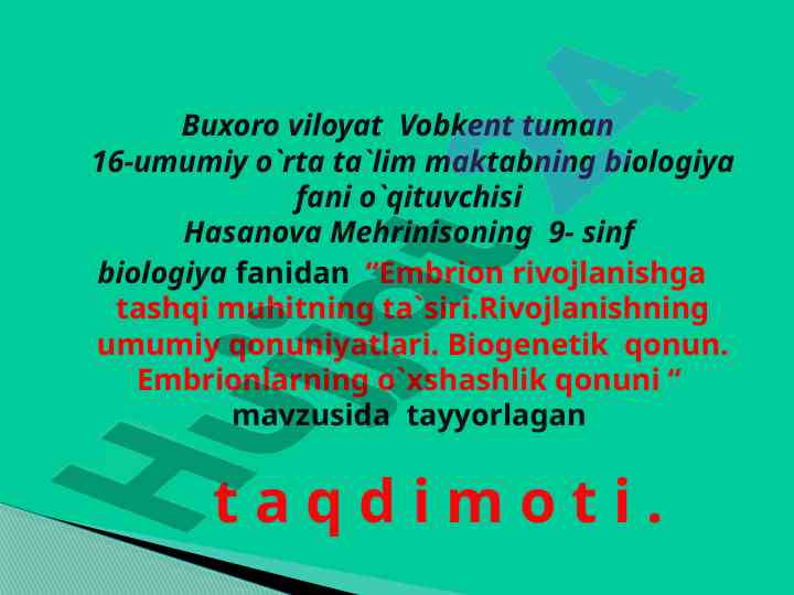 Embrion rivojlanishi va tashqi muhit ta'siri