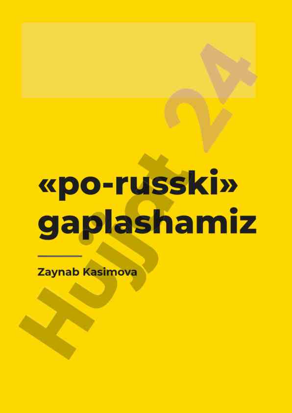 Rus tilini oson o’rganish uchsiga mo’ljallangan kitob