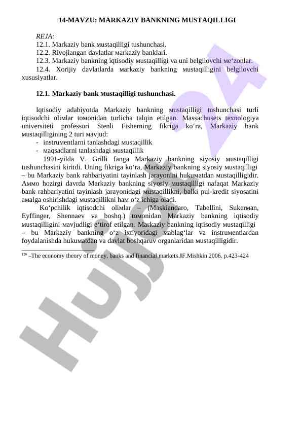 Markaziy bankning mustaqilligi tushunchasi va asoslari