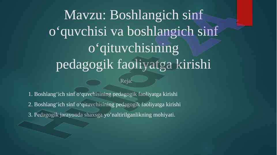 Boshlang‘ich sinf o‘quvchisi pedagogik faoliyat