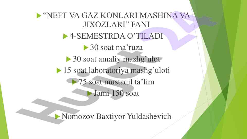 Neft va gaz konlari mashina va jihozlari dars rejasi