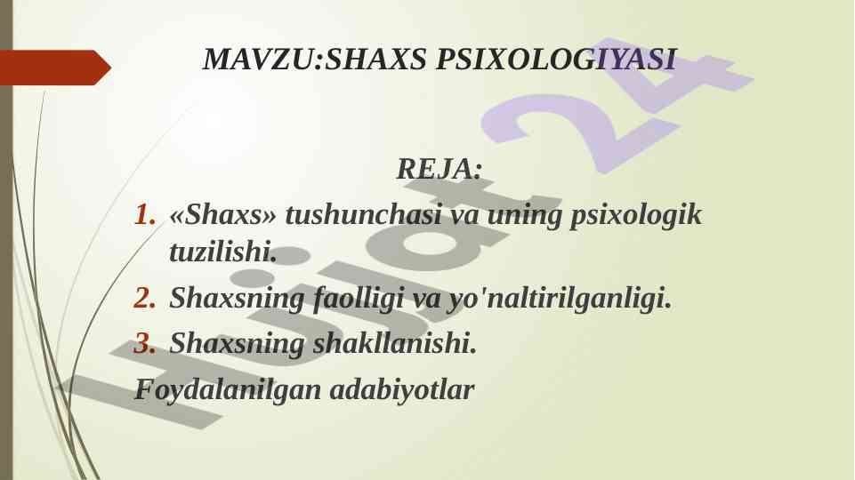 Shaxs psixologiyasi va uning asosiy tushunchalari