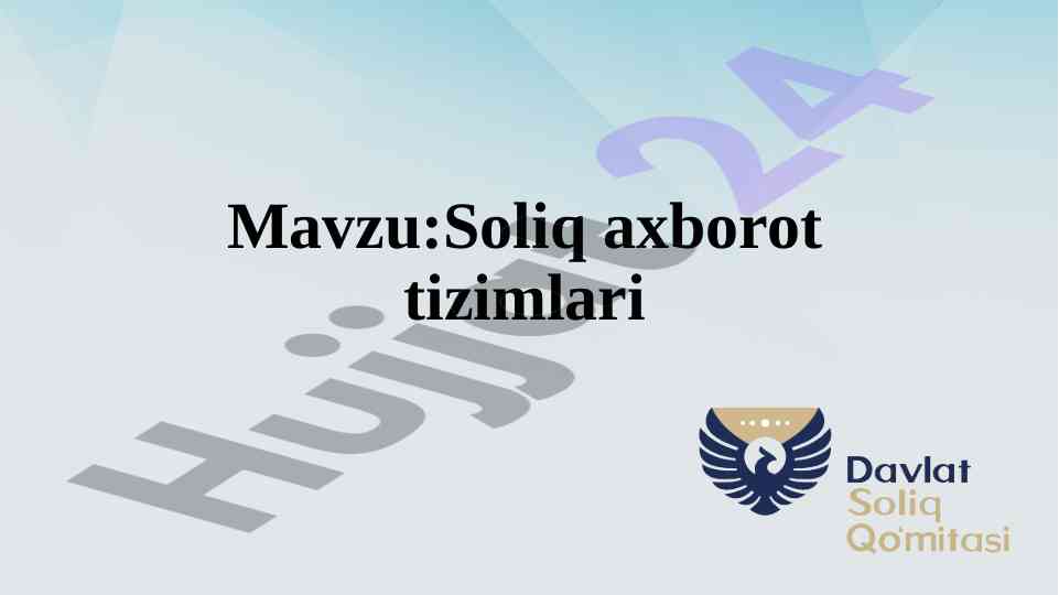Soliq axborot tizimlari va ularning vazifalari
