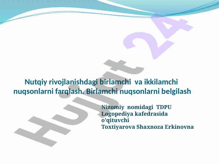 Birlamchi va ikkilamchi nutqiy nuqsonlar tahlili