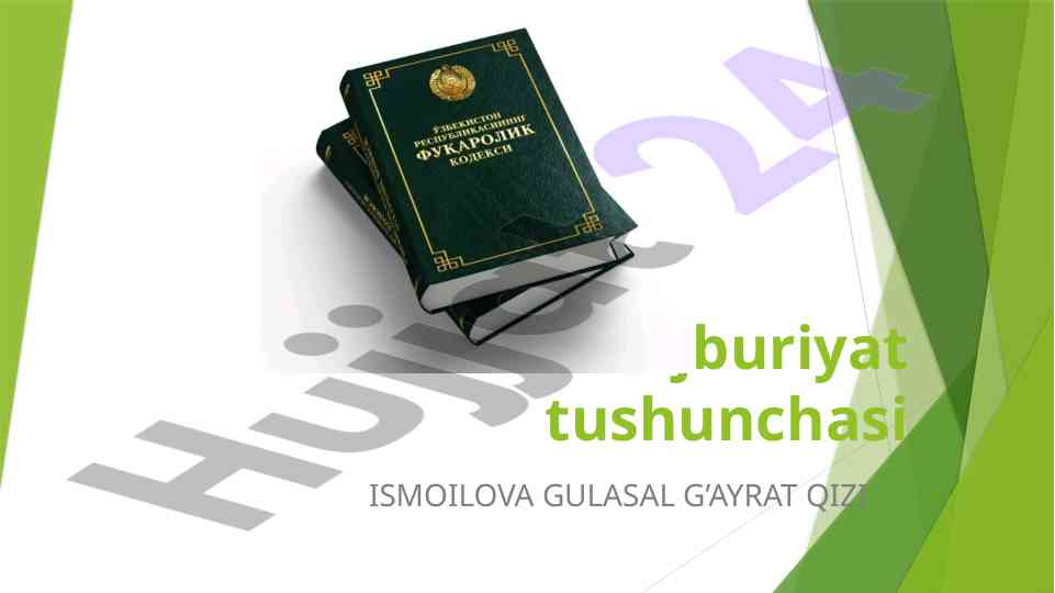Majburiyat tushunchasi va huquqiy munosabatlar