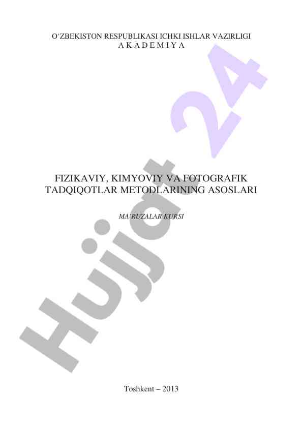 Fizikaviy kimyoviy va fotografik tadqiqotlar metodlari