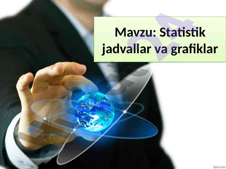 Statistik jadvallar va grafiklar tahlili