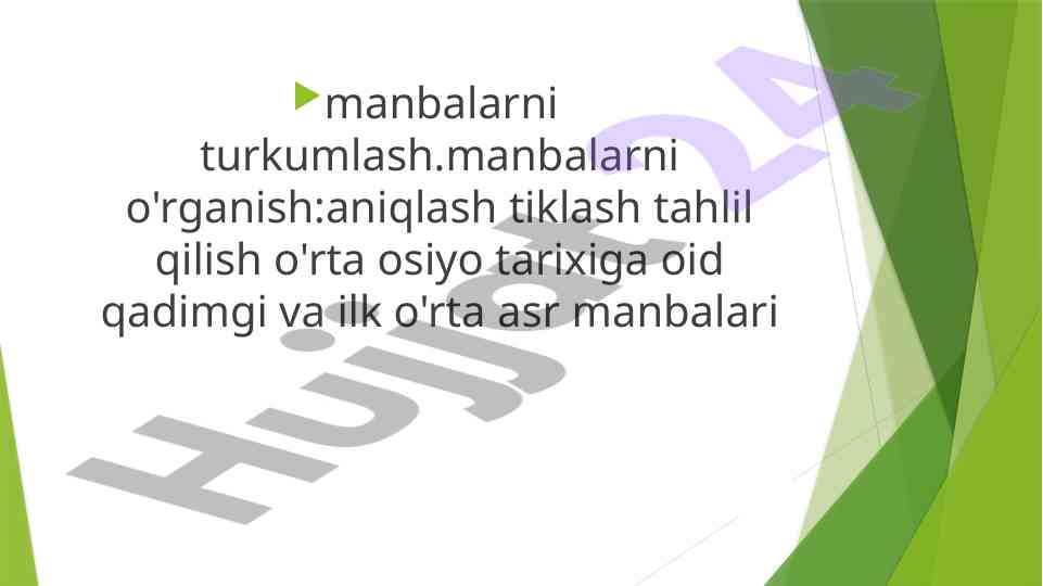 O'rta osiyo tarixiga doir qadimgi manbalar