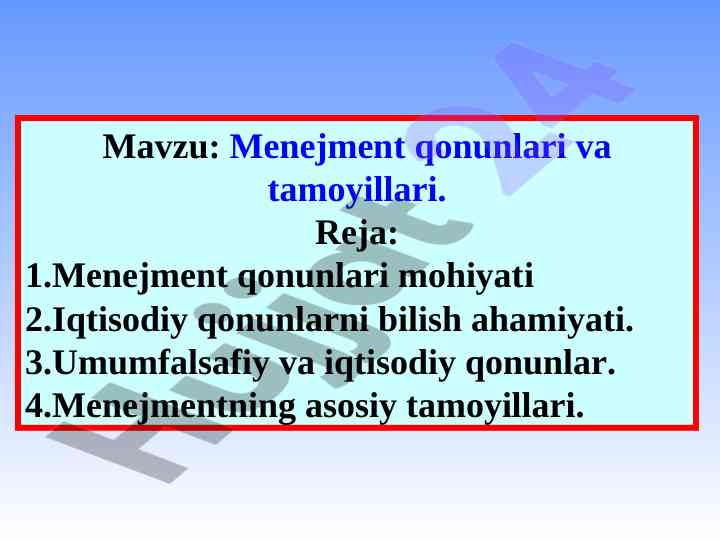 Menejment qonunlari va tamoyillari tahlili