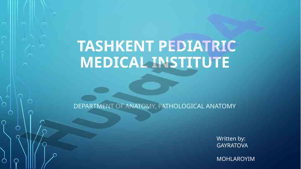 Department history of tashkent pediatric medical institute