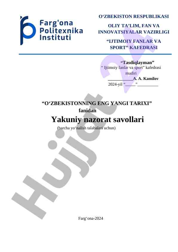 O'zbekistonning eng yangi tarixi yakuniy nazorat savollari
