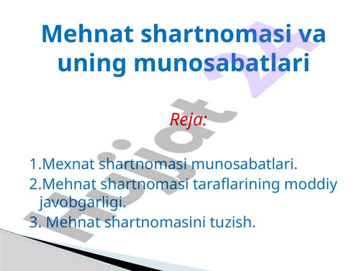 Mexnat shartnomasi munosabatlari va javobgarlik