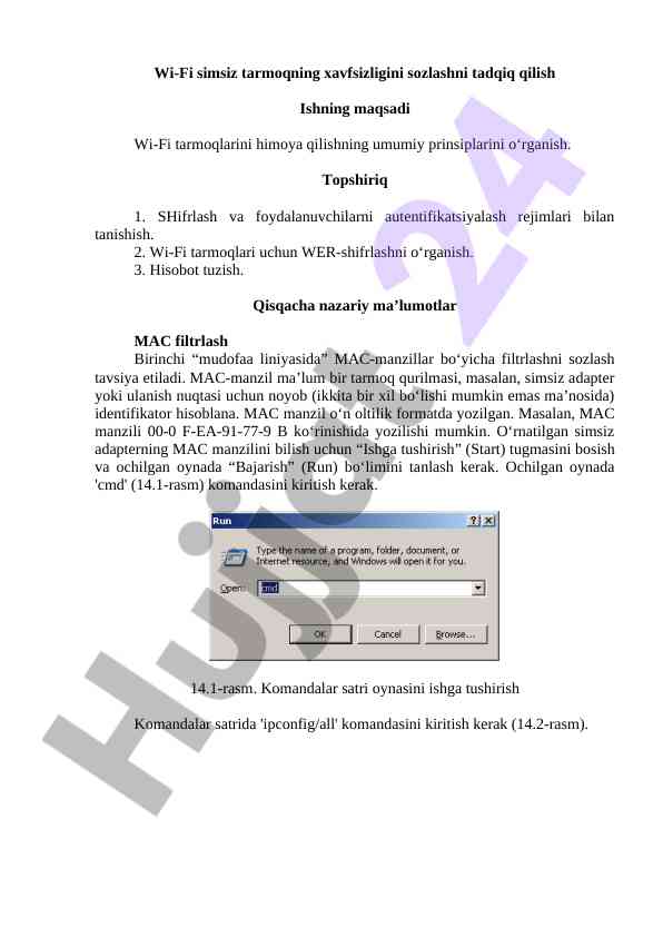 Wi-fi tarmoq xavfsizligini o‘rganish va sozlash
