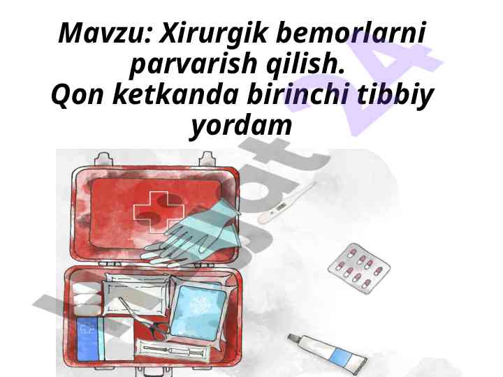 Xirurgik bemorlarni parvarish qilish bo'yicha yordam