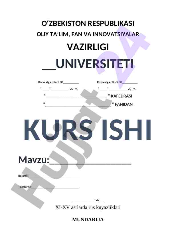 XI-XV Asrlarda Rus Knyazliklarining Tashkil Topishi