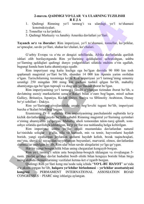 Qadimgi yo‘llar va ularning tuzilishi