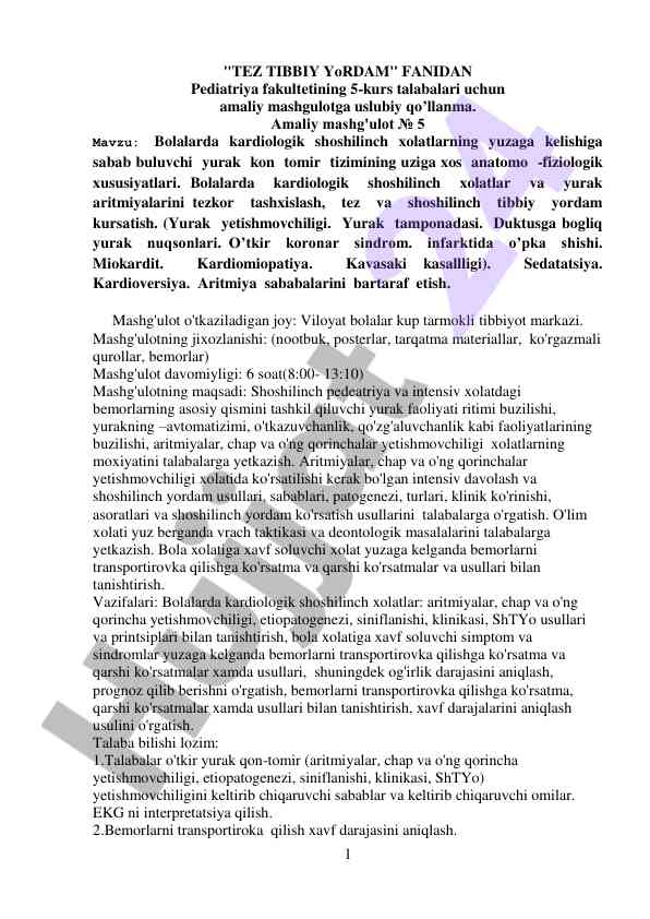 Amaliy mashg'ulotlar bolalar kardiologiyasi fanida