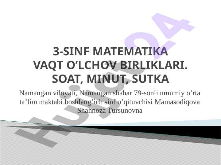 3-sinf matematika vaqt o’lchov birliklari