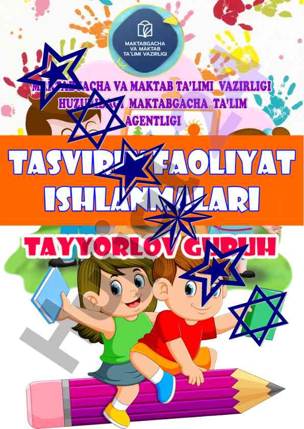 Tayyorgarlik guruhlari uchun tasviriy faoliyatlar