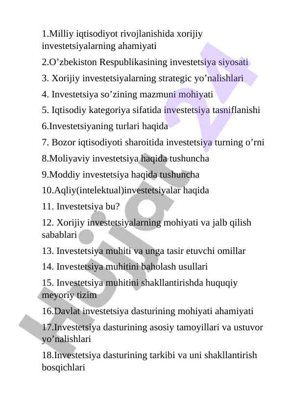 Xorijiy investitsiyalarning ahamiyati va rivojlanishi