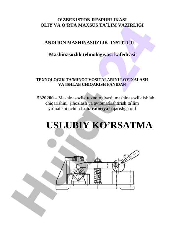 Texnologik ta'minot vositalarini loyihalash