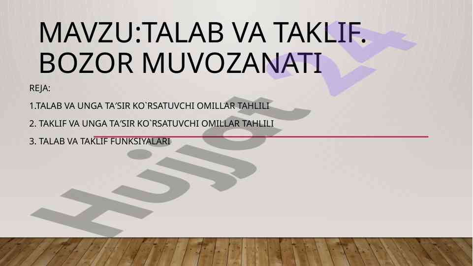 Talab va taklif muvozanati tahlili