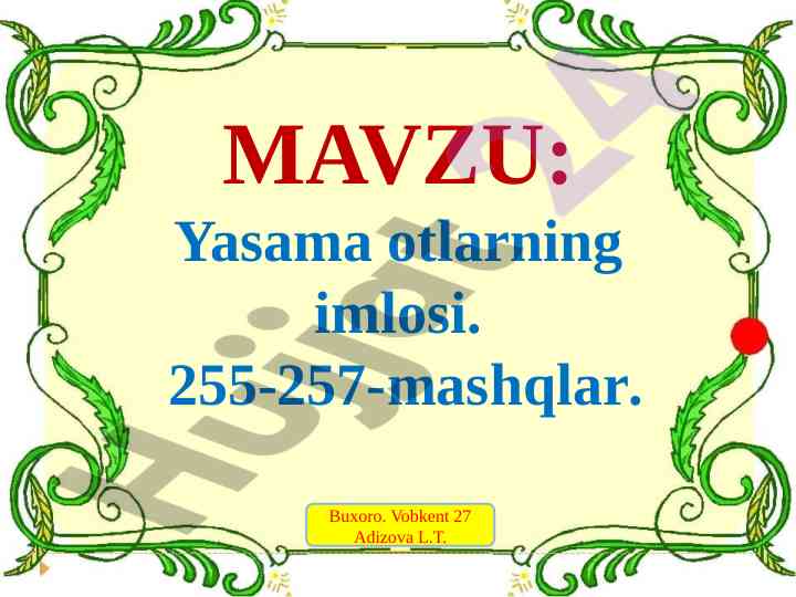 Yasama otlarning imlosi bo‘yicha mashqlar