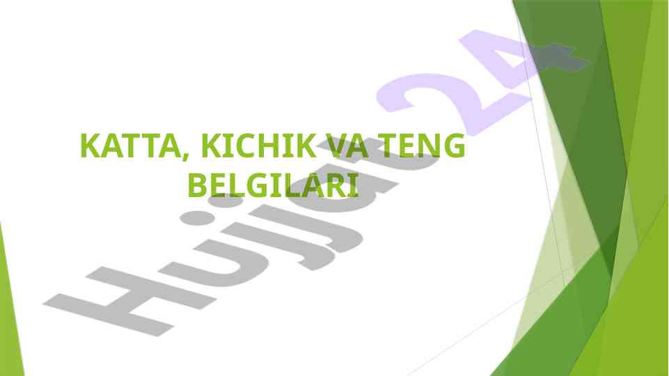 Katta kichik va teng belgilari matematik o‘qitish