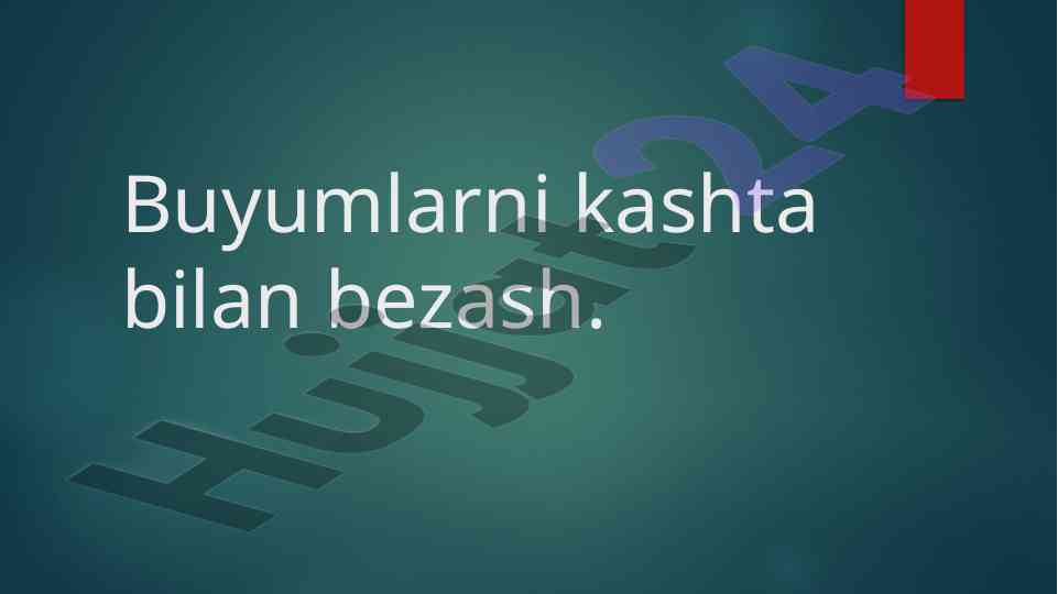 Kashta bilan bezak san’ati uchun qo'llanma
