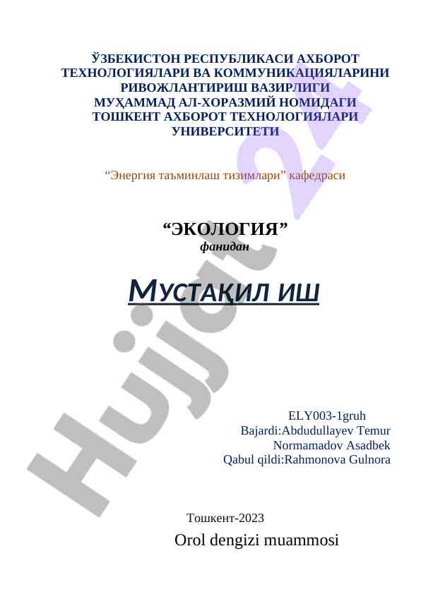 Orol dengizi muammosi va ekologik asoslar